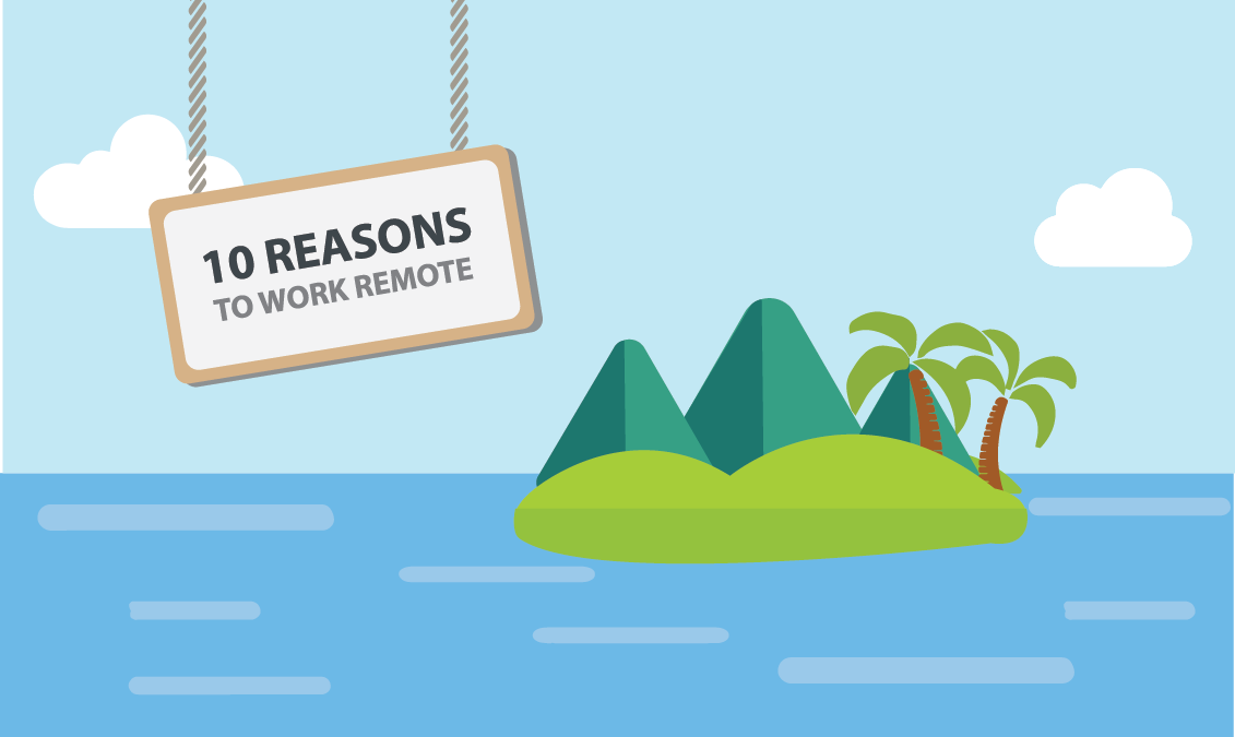 10 reasons to work remote – Infographic